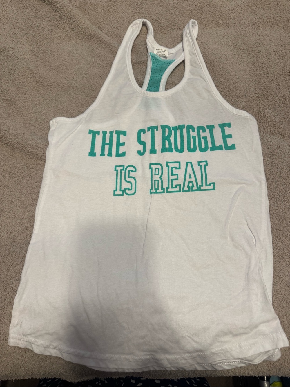 Women's White Racerback Tank Top with Teal Print - The Struggle Is Real